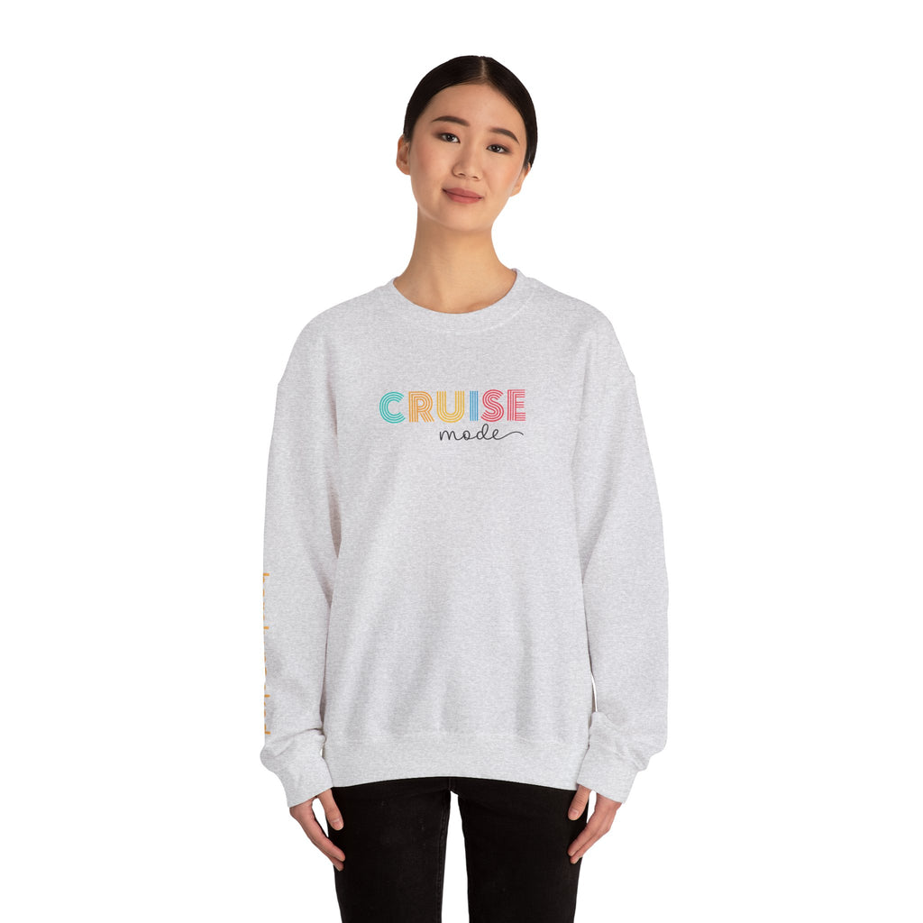 Cruise Mode Sweatshirt