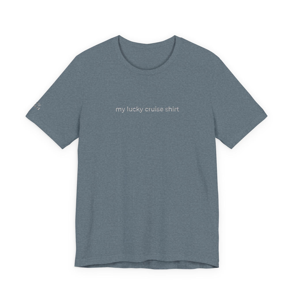My Lucky Cruise Tee