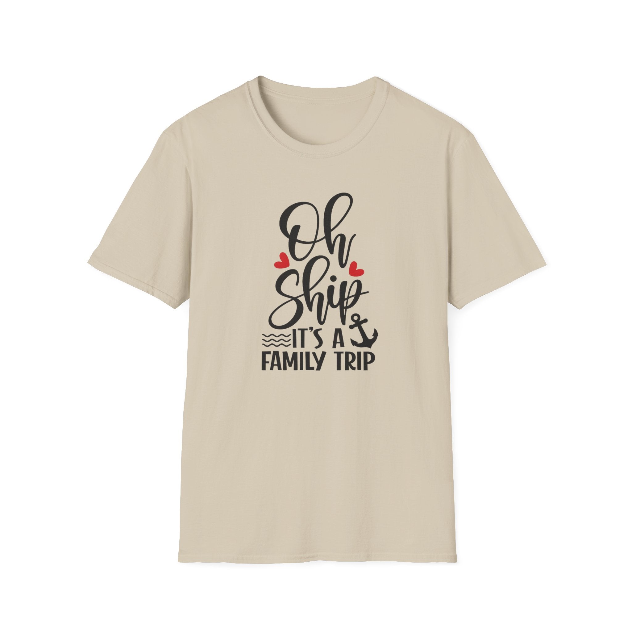 Oh Ship It’s A Family Trip Tee