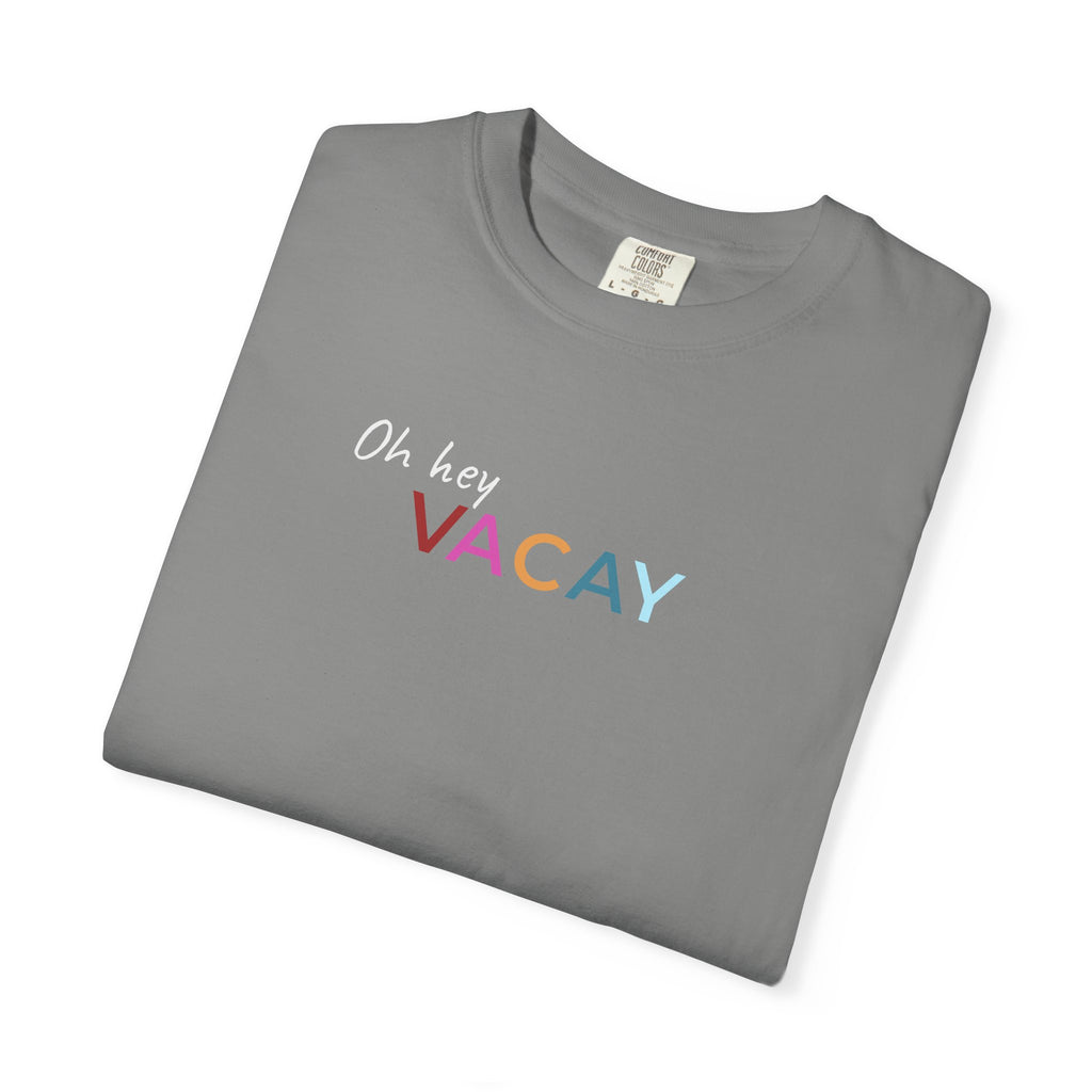 Vacay Tee