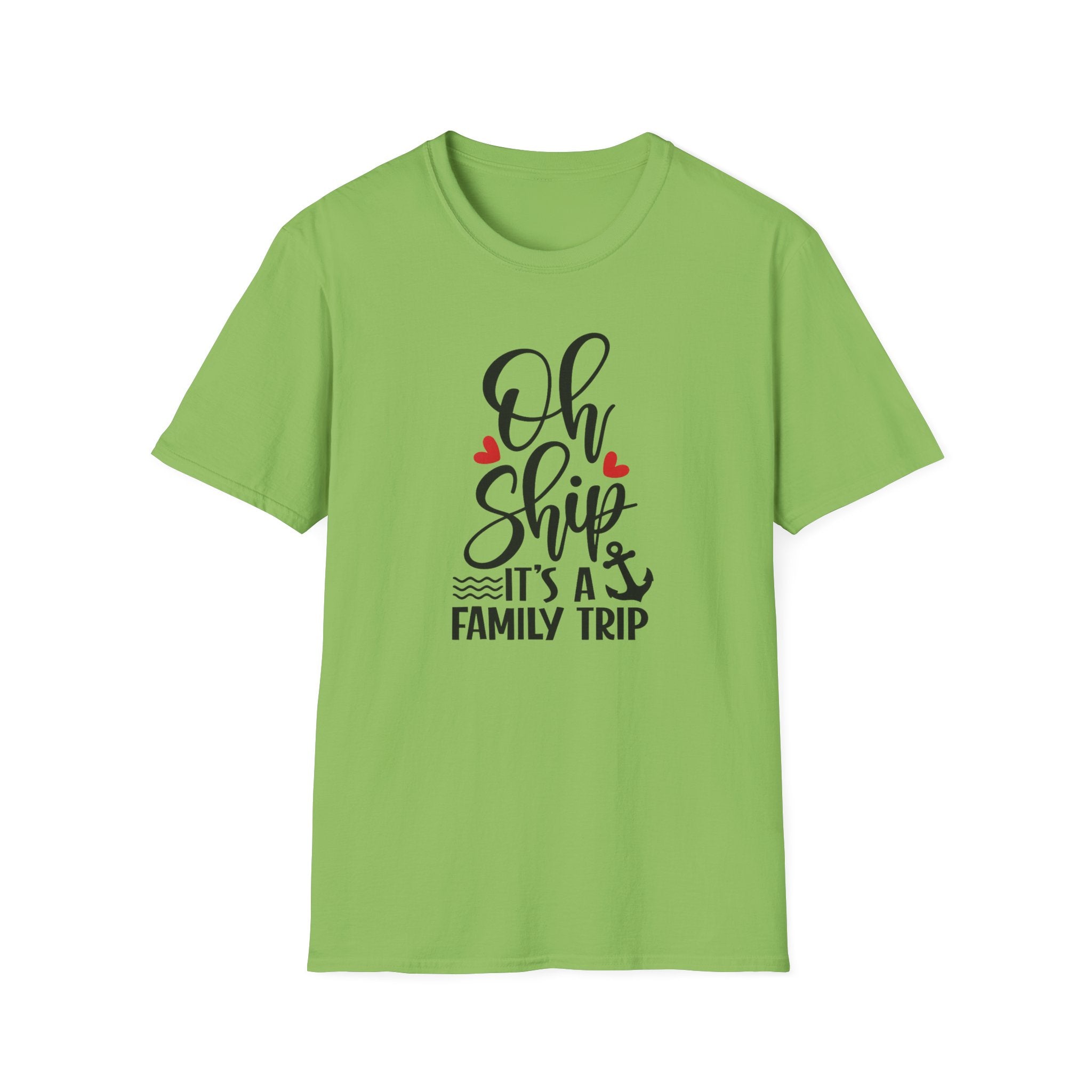 Oh Ship It’s A Family Trip Tee