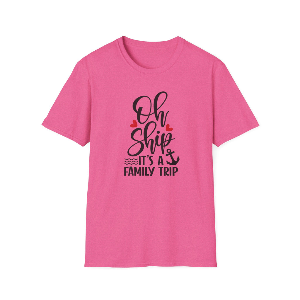 Oh Ship It’s A Family Trip Tee