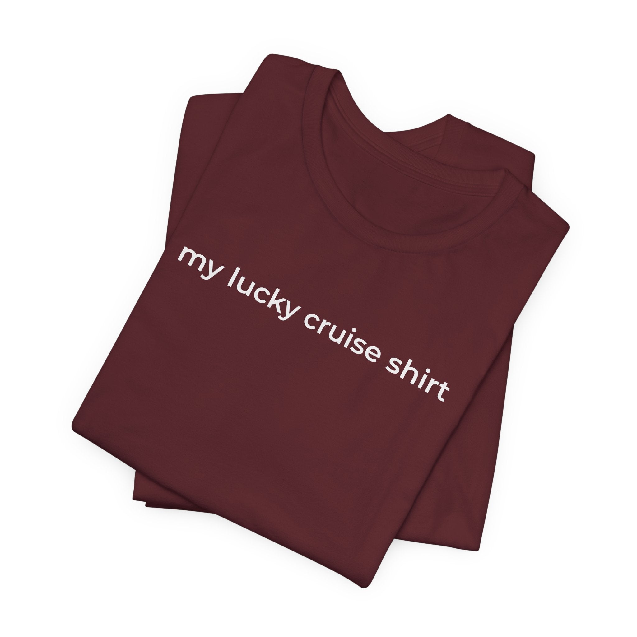 My Lucky Cruise Tee