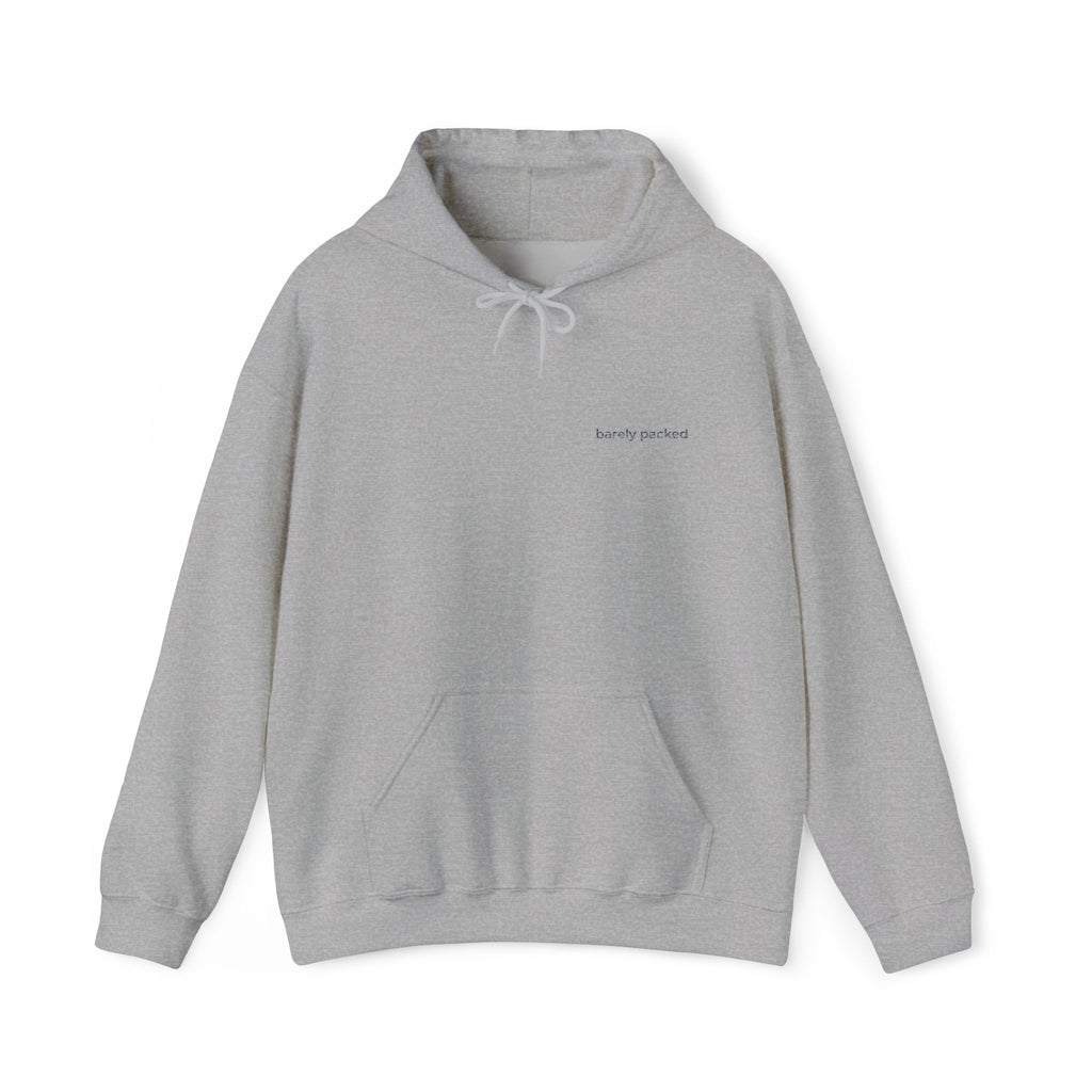 barely packed Hoodie