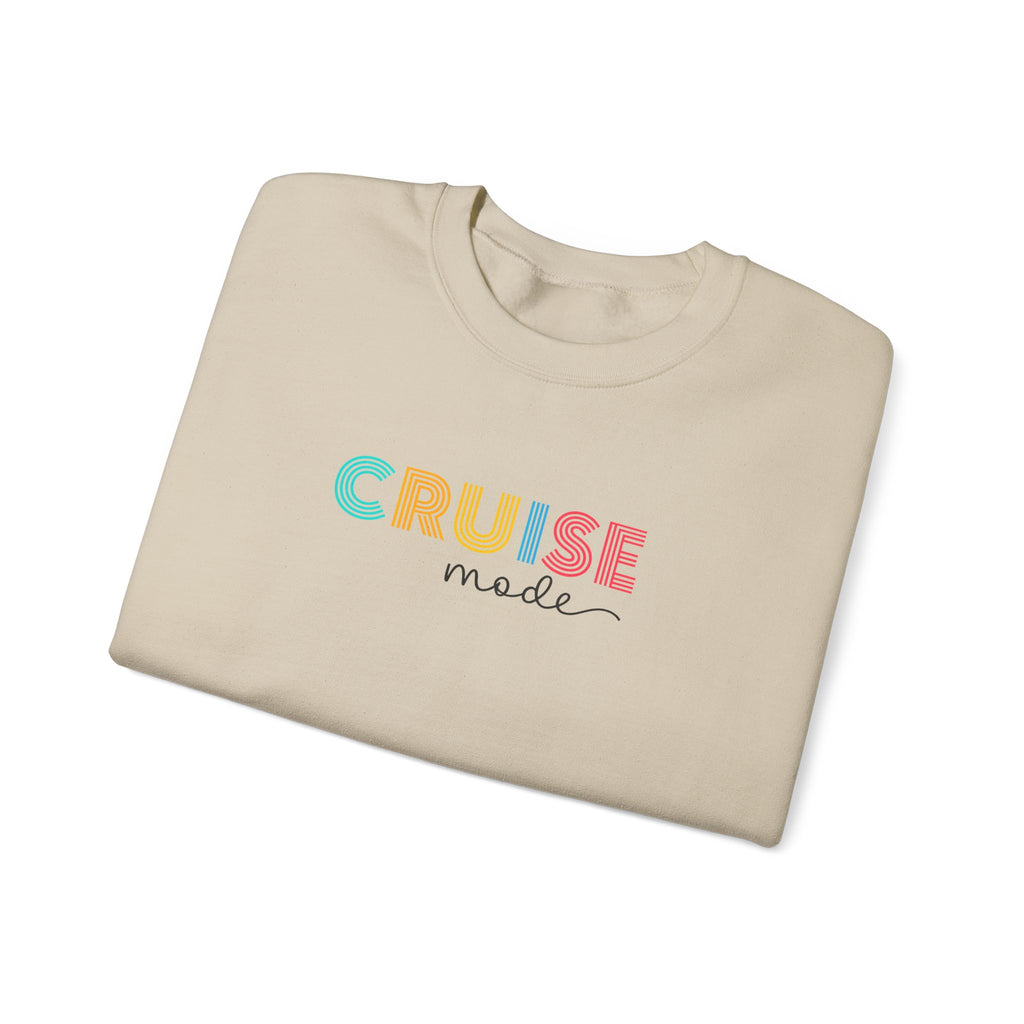 Cruise Mode Sweatshirt