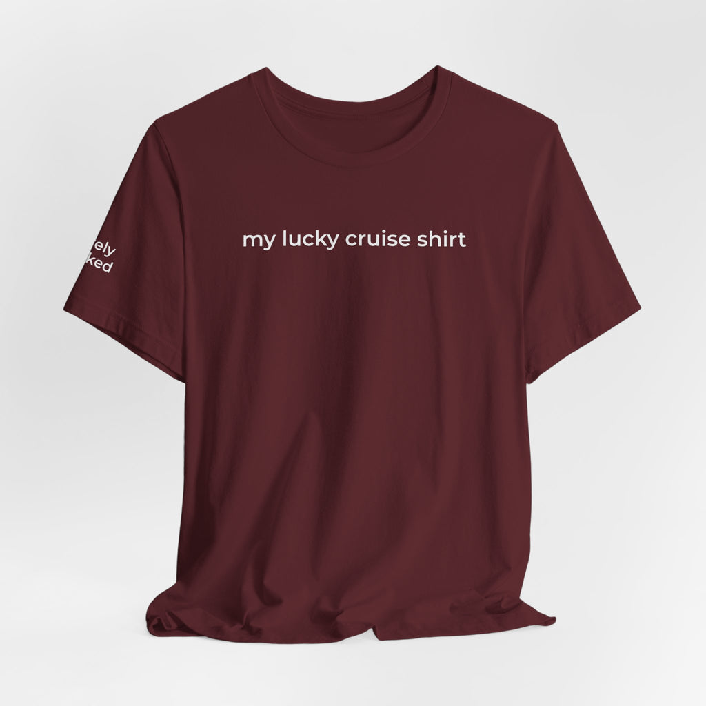 My Lucky Cruise Tee