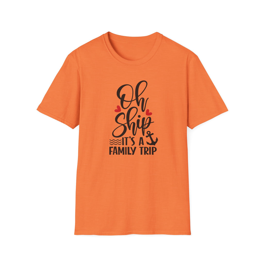 Oh Ship It’s A Family Trip Tee
